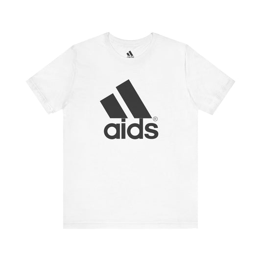 AIDS MEME T-SHIRT - SPREAD LAUGHS NOT THE VIRUS